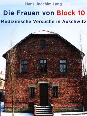 cover image of Die Frauen von Block 10